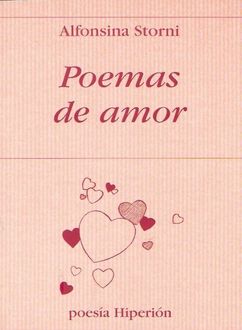 Poemas De Amor, Alfonsina Storni