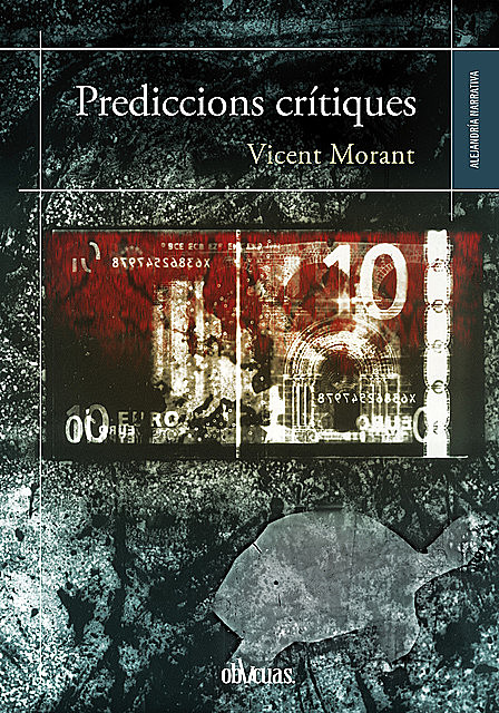 Prediccions crítiques, Vicent Morant