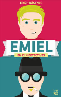 Emiel en zijn detectives, Erich Kästner