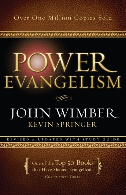 Power Evangelism, John Wimber