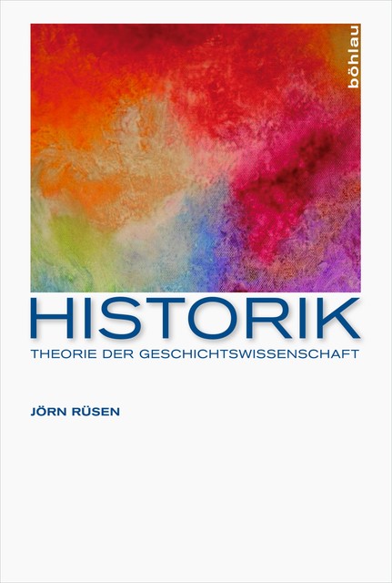 Historik, Jörn Rüsen