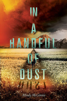 In a Handful of Dust, Mindy McGinnis