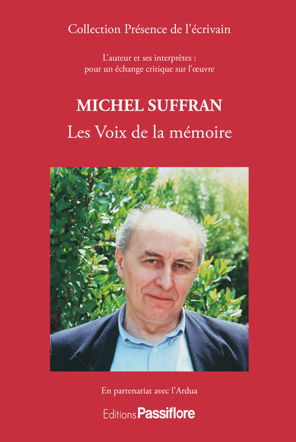 Michel Suffran – Les Voix de la mémoire, Ardua, Michel Suffran