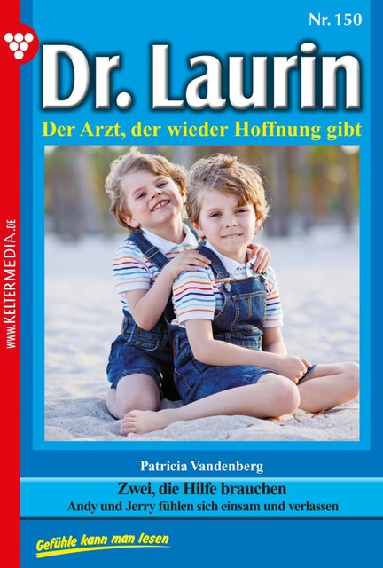 Dr. Laurin 150 – Arztroman, Patricia Vandenberg