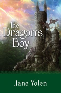 The Dragon's Boy, JANE YOLEN