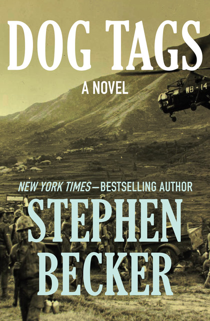 Dog Tags, Stephen Becker