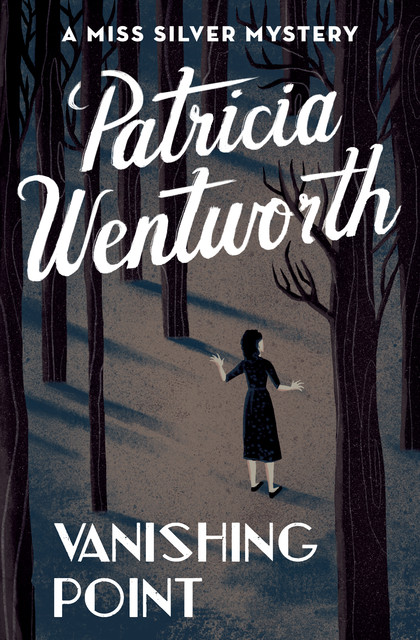 Vanishing Point, Patricia Wentworth