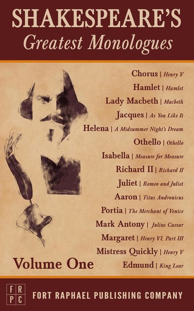 Shakespeare's Greatest Monologues – Volume I, William Shakespeare