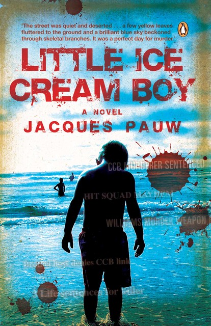 Little Ice Cream Boy, Jacques Pauw