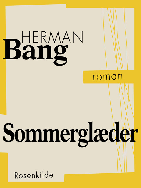 Sommerglæder, Herman Bang