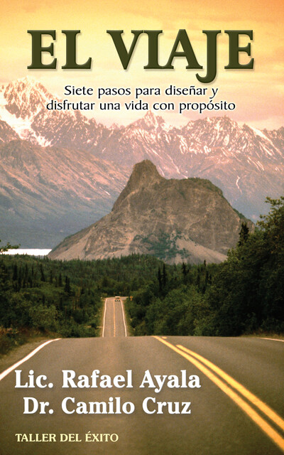 El viaje, Camilo Cruz, Rafael Ayala