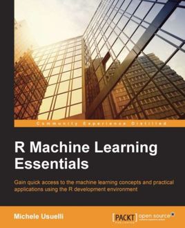 R Machine Learning Essentials, Michele Usuelli