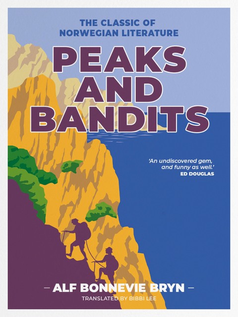 Peaks and Bandits, Alf Bonnevie Bryn