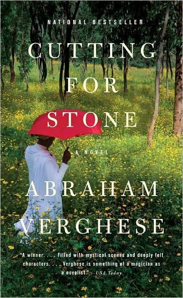 Cutting for Stone, Abraham Verghese