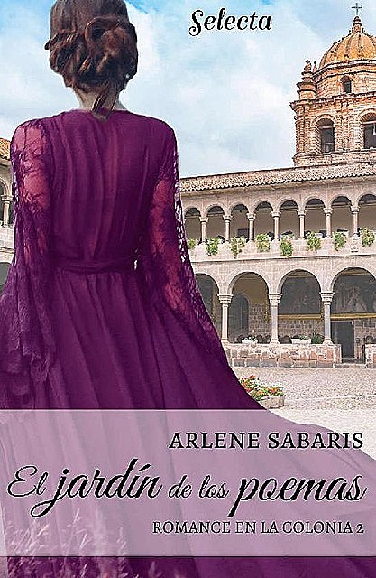 El jardín de los poemas, Arlene Sabaris