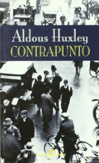Contrapunto, Aldous Huxley