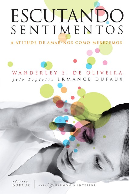 Escutando sentimentos, Wanderley Oliveira