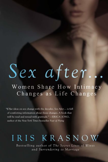 Sex After, Iris Krasnow