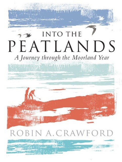 Into the Peatlands, Robin Crawford