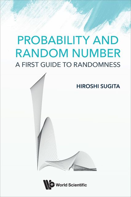 Probability and Random Number, Hiroshi Sugita