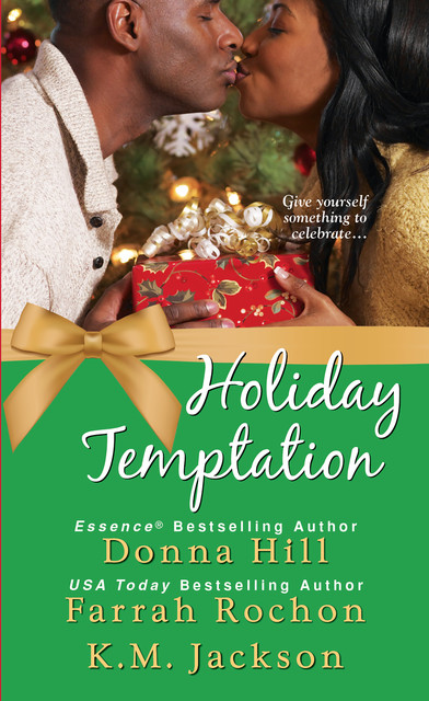 Holiday Temptation, Donna Hill, K.M. Jackson, Farrah Rochon