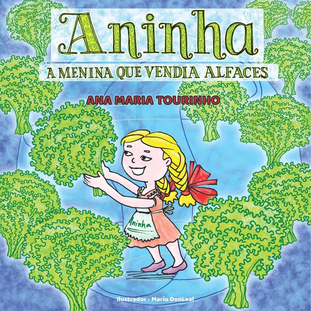 Aninha, Ana Maria Tourinho