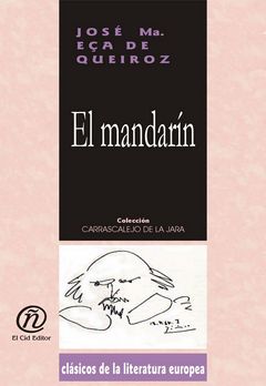 El mandarín, Jose Maria Eca de Queiroz