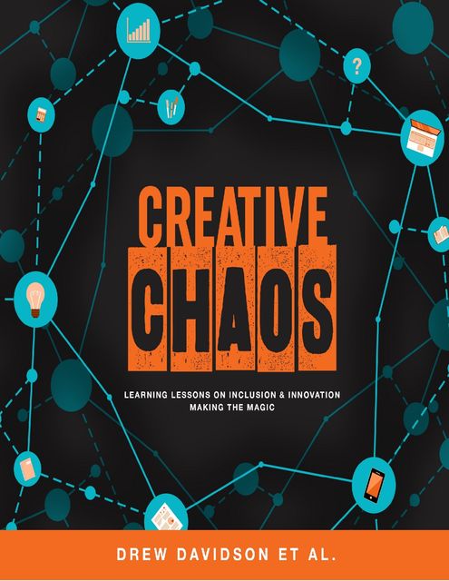 Creative Chaos, et.al., Drew Davidson