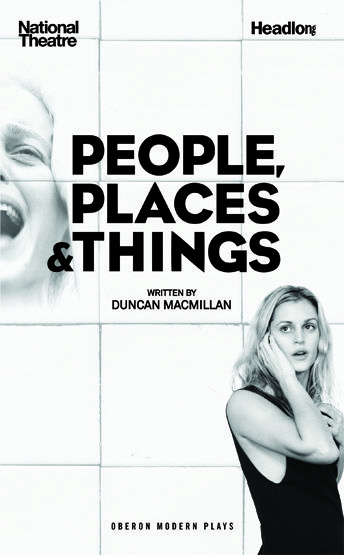 People, Places & Things, Duncan Macmillan