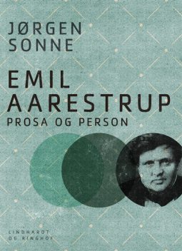 Emil Aarestrup – prosa og person, Jørgen Sonne