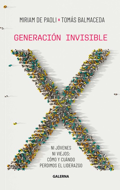 Generación invisible, Tomás Balmaceda, Miriam De Paoli
