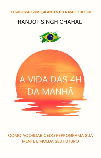 A Vida das 4h da Manhã, Ranjot Singh Chahal
