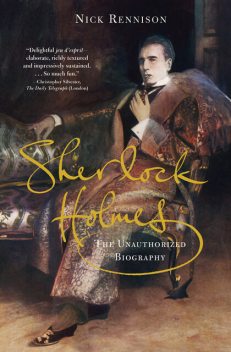 Sherlock Holmes, Nick Rennison