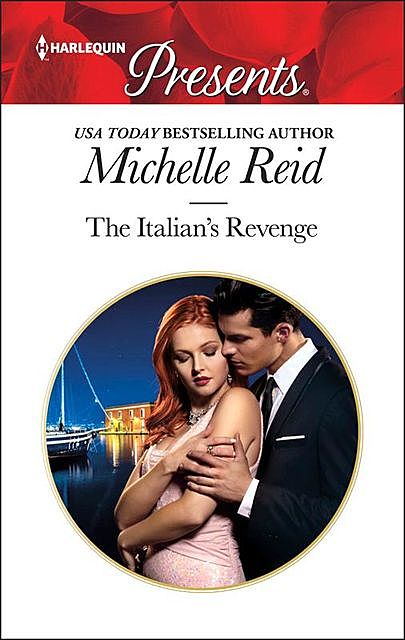 The Italian's Revenge, Michelle Reid