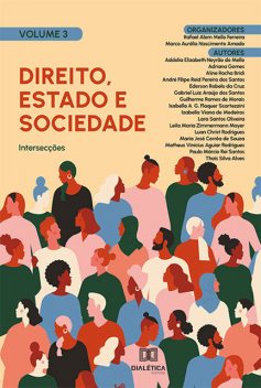 Direito, Estado e Sociedade, Marco Aurélio Nascimento Amado, Rafael Alem Mello Ferreira