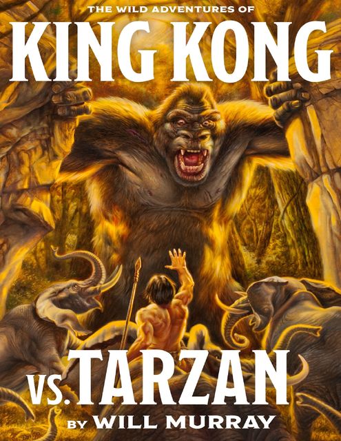 King Kong Vs. Tarzan, Will Murray