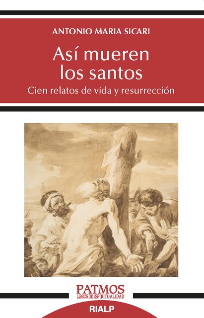 Así mueren los santos, Antonio Maria Sicari