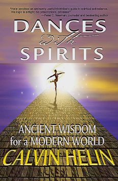 Dances with Spirits, Calvin Helin