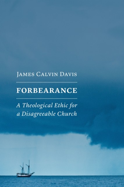 Forbearance, James Davis