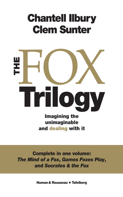 The Fox Trilogy, Clem Sunter, Chantell Ilbury