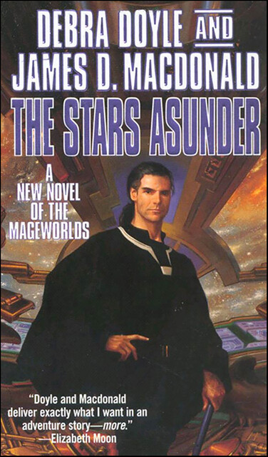 The Stars Asunder, James MacDonald, Debra Doyle