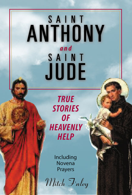 Saint Anthony and Saint Jude, Mitch Finley