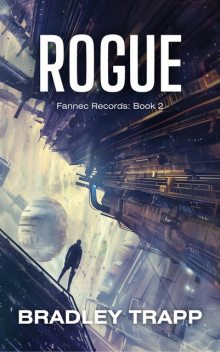 Rogue, Bradley Trapp