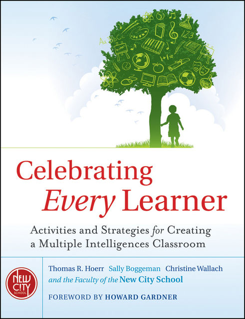 Celebrating Every Learner, Christine Wallach, Sally Boggeman, Thomas R.Hoerr