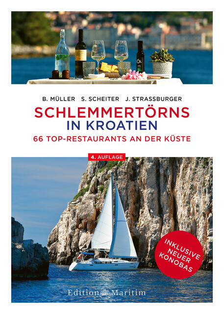 Schlemmertörns in Kroatien, Bodo Müller, Jürgen Straßburger, Siegrun Scheiter