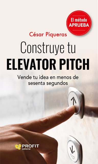 Construye tu elevator pitch, César Piqueras Gomez de Albacete