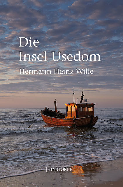Die Insel Usedom, Hermann Heinz Wille
