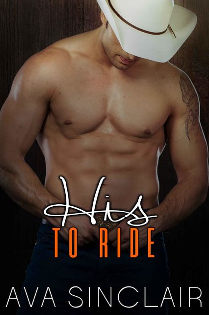 His to Ride, Ava Sinclair