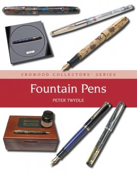 Fountain Pens, Peter Twydle
