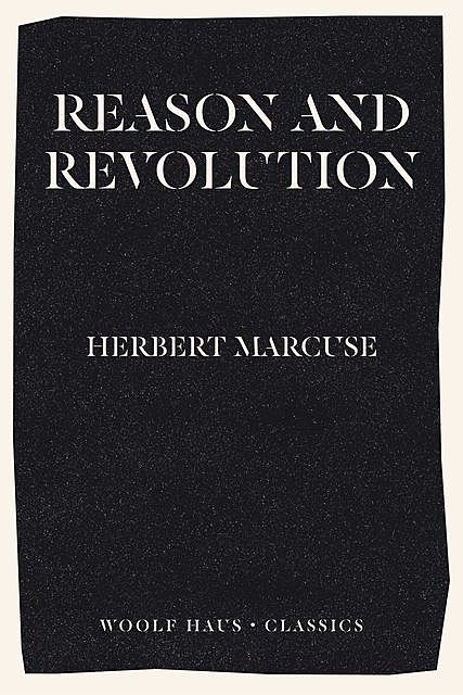 Reason and Revolution, Herbert Marcuse